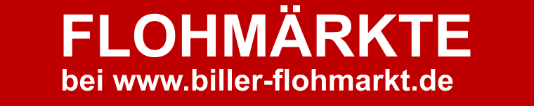 FLOHMRKTE  bei www.biller-flohmarkt.de